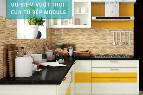 Ưu điểm vượt trội của tủ bếp Module chất lượng cao