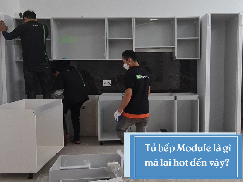 Tủ bếp Module